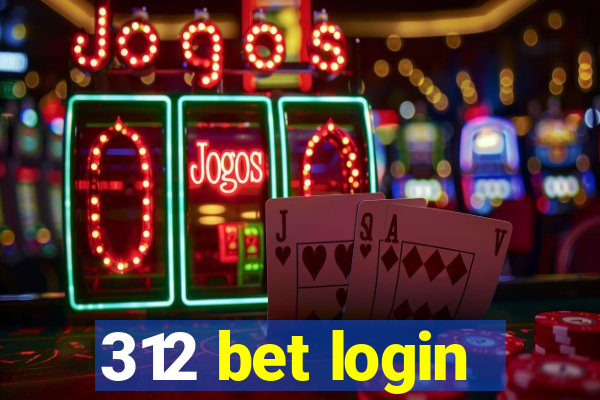 312 bet login